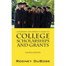 A Students and Parent's Guide to College Scholarships and Grants