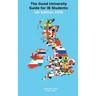 The Good University Guide for IB Students UK Edition 2016