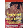 Prey by Night / Rain of Terror
