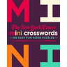 The New York Times Mini Crosswords, Volume 2: 150 Easy Fun-Sized Puzzles