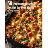 50 Premium Casserole Recipes for Cozy Nights