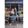 Much ADO about a Latte: A Sweet, Small-Town Romance with a Fun Enemies-To-Lovers Couple