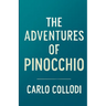 The Adventures Of Pinocchio(Illustrated)