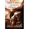 The Long Fall Up: And Other Stories