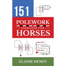 151 Polework Exercises for Horses
