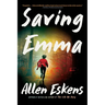 Saving Emma