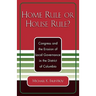 Home Rule or House Rule?: Congress and the Erosion of Local Governance in the District of Columbia