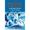 The Pacific Coast League 1903-1988