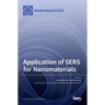 Application of SERS for Nanomaterials
