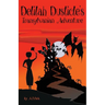 Delilah Dusticle's Transylvanian Adventure: A Magical Fantasy Series for Children Ages 8-12 (the Delilah Dusticle Adventures.)
