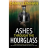 Ashes through the Hourglass