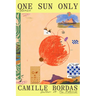 One Sun Only: Stories