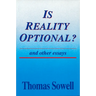Is Reality Optional?: And Other Essays