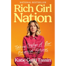 Rich Girl Nation: Taking Charge of Our Financial Futures