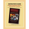 Instructor's Guide: Emergency Management Exercises: From Response to Recovery: Everything You Need to Know to Design a Great Exercise