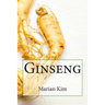 Ginseng