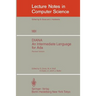 Diana. an Intermediate Language for ADA: Revised Version