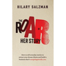 The Roar of Her Story: How to tell everyday stories to attract your dream clients and build a business that's unapologetically you.
