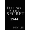 Feeling Is the Secret 1944