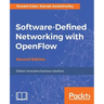Software-Defined Networking with OpenFlow - Second Edition