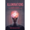 Illuminations: The UFO Experience as a Parapsychological Event