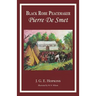 Blackrobe Peacemaker: Pierre De Smet