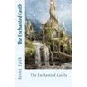 The Enchanted Castle