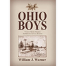 Ohio Boys: Unruly Short Stories Inspired by Actual Events