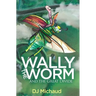 Wally The Worm And The Great Divide