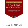 A Call for Discernment