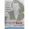 A Woman of the Times: Journalism, Feminism, and the Career of Charlotte Curtis