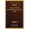 Memoirs Of The Reverend John Blackader (1826)