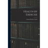 Health by Exercise