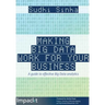 Making Big Data Work for Your Business