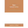 Fevers: including general considerations, typhoid fever, typhus fever, influenza, malarial fever, yellow fever, variola, relap