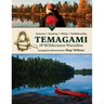 Temagami: A Wilderness Paradise