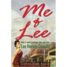 Me & Lee: How I Came to Know, Love and Lose Lee Harvey Oswald