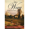 Her Way: The Remarkable Story of Hephzibah Jenkins Townsend