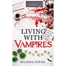 Living with Vampires
