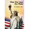 How Our Laws are Made