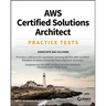 AWS Certified Solutions Architect Practice Tests: Associate Saa-C01 Exam