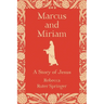 Marcus and Miriam: A story of Jesus