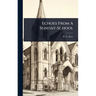 Echoes From A Sunday-School