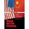 The Coming War with China: A Semi-Fictional Future
