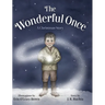 The Wonderful Once: A Christmas Story