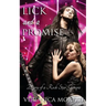 Lick and a Promise: Diary of a Rock Star Groupie
