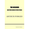 The Rescuer and Other Science Fiction Stories