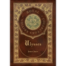 Ulysses (Royal Collector's Edition) (Case Laminate Hardcover with Jacket)