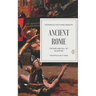 Ancient Rome: The Rise and Fall of an Empire