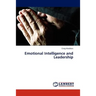 Emotional Intelligence and Leadership